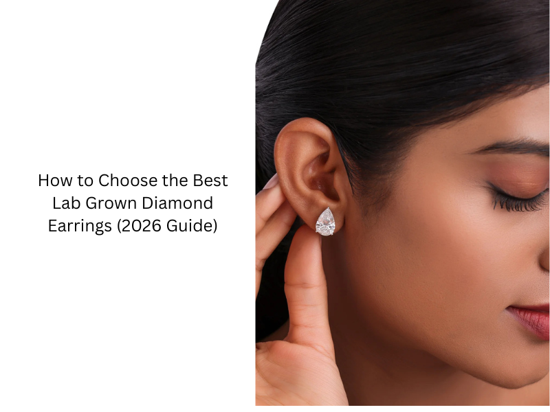 How to Choose the Best Lab Grown Diamond Earrings (2026 Guide) JBR Jeweler