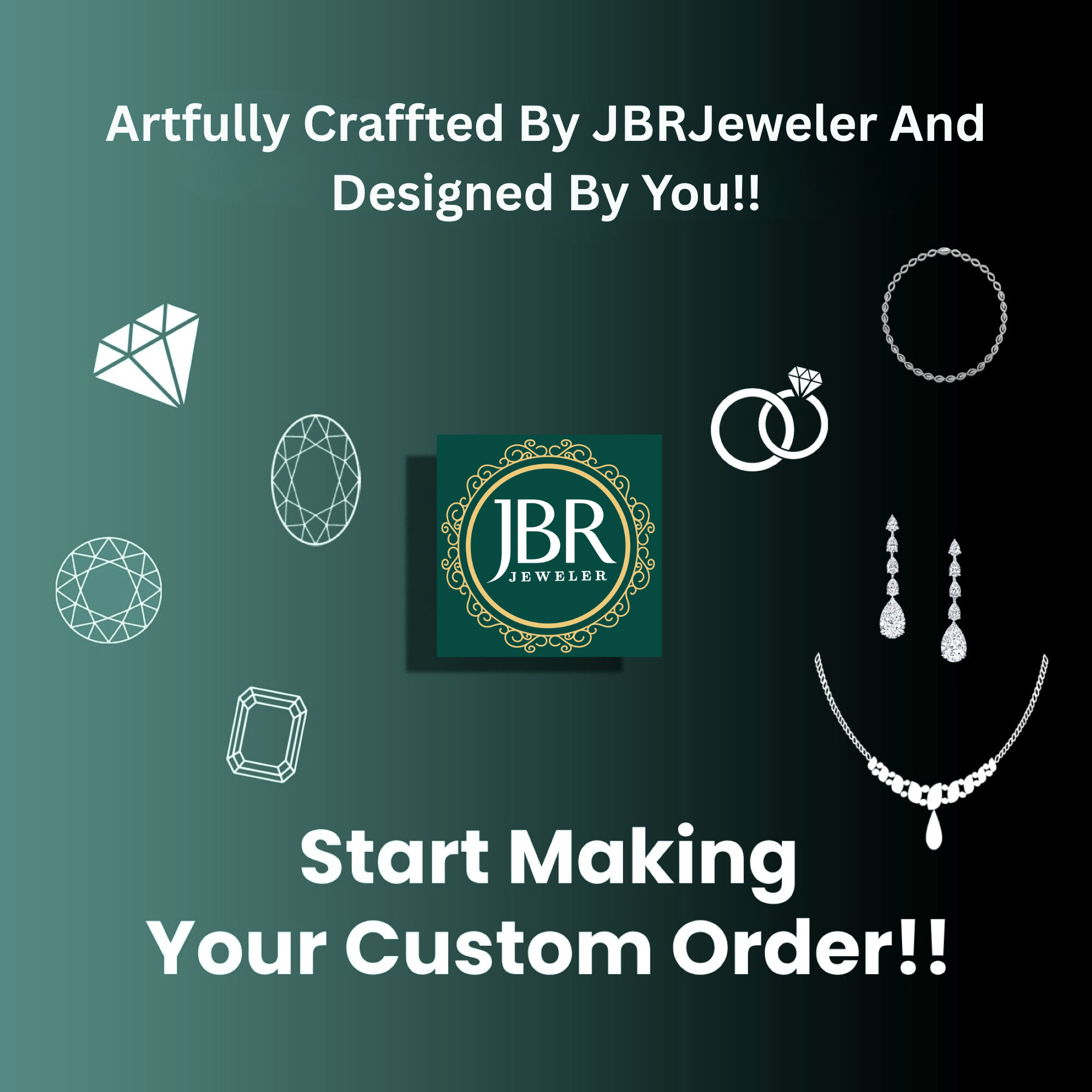 Promotional graphic for JBRJeweler with jewelry icons and a call to action to start a custom order.